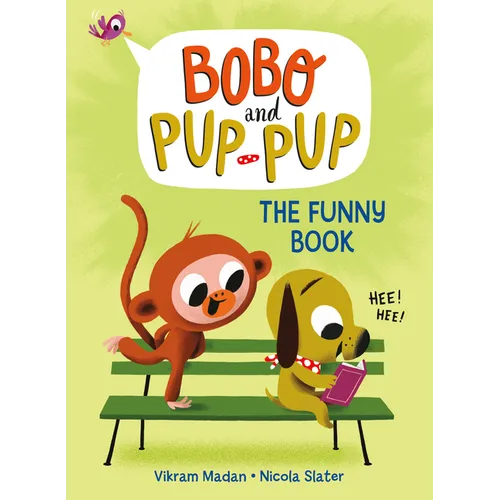 The Funny Book (Bobo and Pup-Pup): (A Graphic Novel)