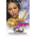 Hood Bosses & The Chicks That Love 'Em: An Urban Romance