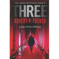 Three (Large Print Edition)