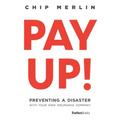 Pay Up!: Preventing a Disaster with Your Own Insurance Company