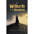 The Witch of the Bones