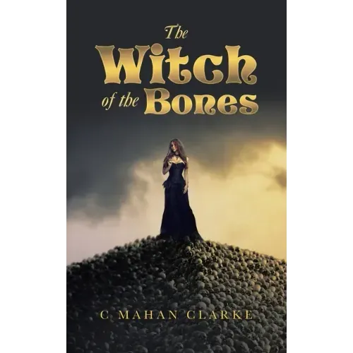 The Witch of the Bones