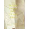 The Much Love Sad Dawg Trio