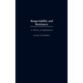 Respectability and Resistance: A History of Sophiatown