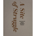 A Site of Struggle: American Art Against Anti-Black Violence