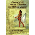 The History of Choctaw, Chickasaw and Natchez Indians