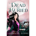 Dead & Buried