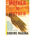 Mother to Mother