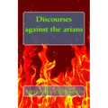 Discourses against the arians