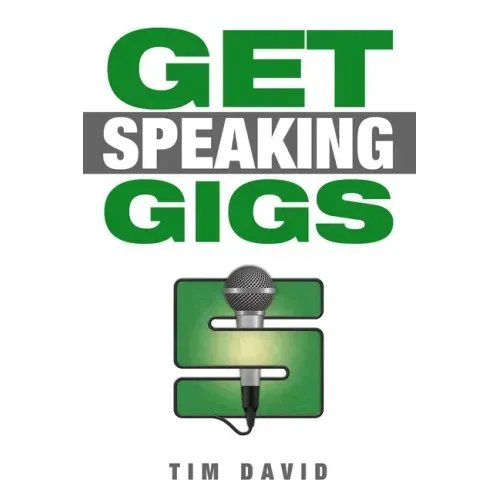 Get Speaking Gigs