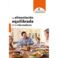 La Alimentacion Equilibrada En La Vida Moderna