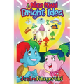 A Nice Kind Bright Idea
