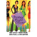 Friday Night Chicas: Sexy Stories from La Noche