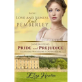 Love and Illness find Pemberley (Large Print)