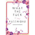What the Fuck is my Password