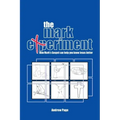 The Mark Experiment