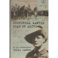 Churchill Wanted Dead or Alive