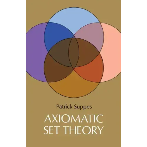 Axiomatic Set Theory