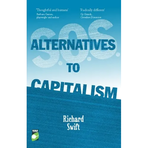 S.O.S. Alternatives to Capitalism