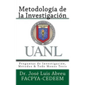 Metodologia de la Investigacion: Preguntas de Investigacion, Metodos & Todo Menos Tesis