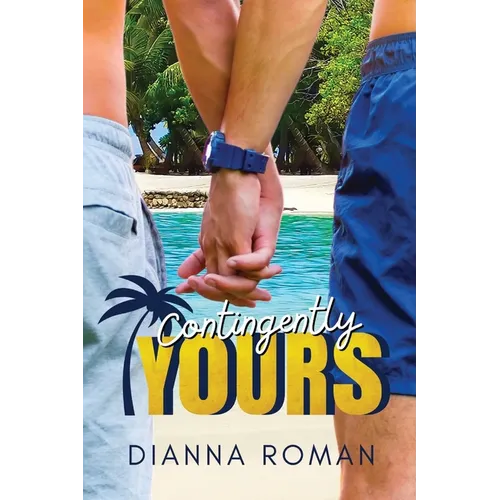 Contingently Yours