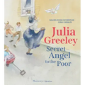 Julia Greeley: Secret Angel to the Poor