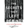 The Secrets They Left Behind: A Mystery