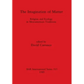 The Imagination of Matter