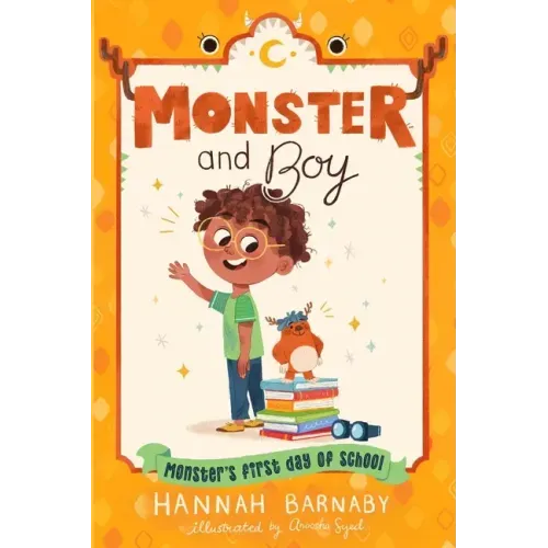 Monster and Boy: Monster's First Day of School