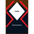 Cattle