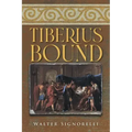 Tiberius Bound