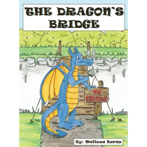 The Dragon's Bridge