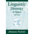 Linguistic Diversity in Space and Time