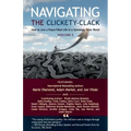 Navigating the Clickety-Clack: How to Live a Peace-Filled Life in a Seemingly Toxic World, Volume 2