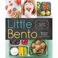Little Bento: 32 Irresistible Bento Box Lunches for Kids