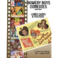 The Bowery Boys Comedies: Posters and Lobby Cards