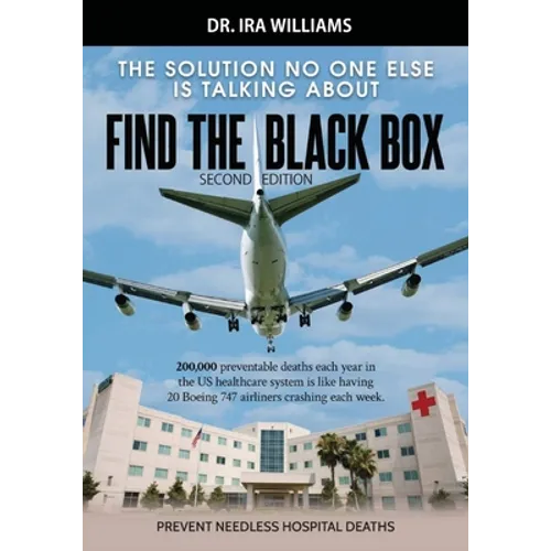 Find The Black Box: The Solution No One Else Is Talking About