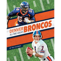 Denver Broncos All-Time Greats