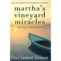 Martha's Vineyard Miracles