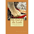 My End of the Leash: Compassion Fatigue From a Pet Sitter's Perspective