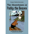 The Adventures of Paddy the Beaver