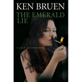 The Emerald Lie: A Jack Taylor Novel