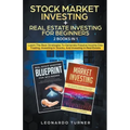 Stock Market Investing + Real Estate Investing For Beginners 2 Books in 1 Learn The Best Strategies To Generate Passive Income Investing In Stocks And