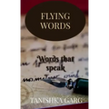 Flying Words