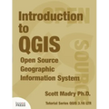 Introduction to QGIS: Open Source Geographic Information System