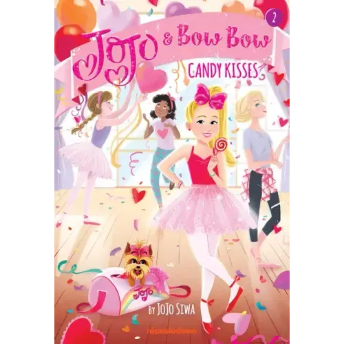 Candy Kisses (Jojo and Bowbow Book #2)