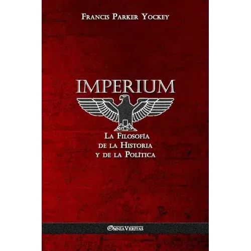 Imperium: La Filosofía de la Historia y de la Política