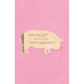 Shelby's Lady: The Hog Poems