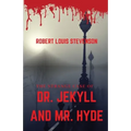 The Strange Case of Dr. Jekyll and Mr. Hyde: A gothic horror novella by Scottish author Robert Louis Stevenson about a London legal practitioner named