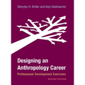 Designing an Anthropology Career: Professional Development Exercises